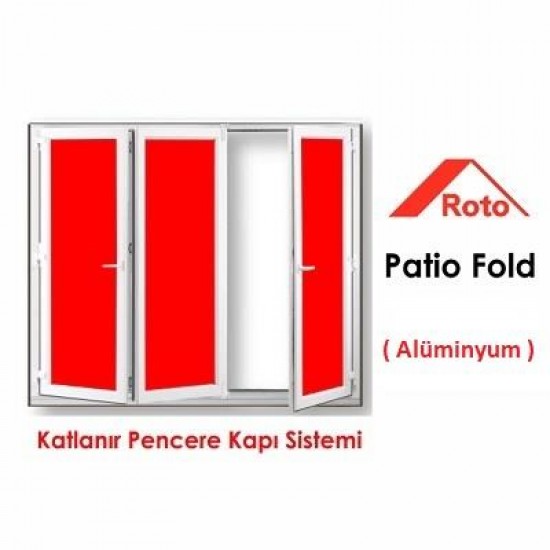 Roto Patio Fold Katlanır Kapı Sistemleri -Boy: 2001-2400 mm - Eşikli  (ALU)
